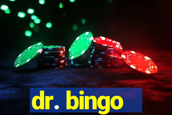 dr. bingo - videobingo   slots